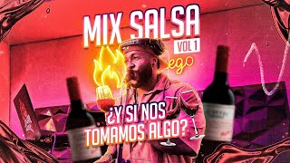 MIX SALSA ¿Y si nos tomamos algo 🍷 Vol1 [upl. by Odnuges823]