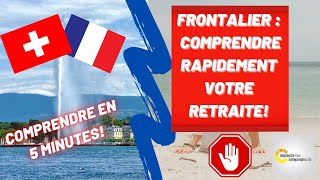 ✌ FrontaliersComment se calcule votre retraite en Suisse👍Travailler en Suisse et vivre en France [upl. by Nayhr869]