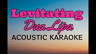 Levitating Dua Lipa Karaoke Acoustic [upl. by Ahsiek]