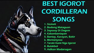 BEST IGOROT CORDILLERAN SONGSPLAYLIST [upl. by Ishii208]