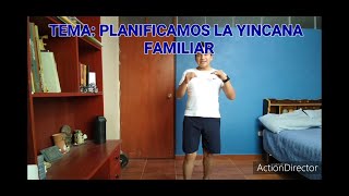 PLANIFICAMOS LA YINCANA FAMILIAR Aprendo en casa  semana 33 [upl. by Saint923]