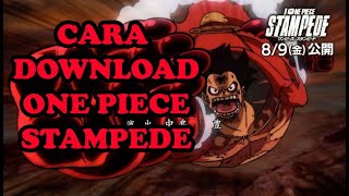 Cara Download One Piece Stampede Sub Indo [upl. by Ettezil]