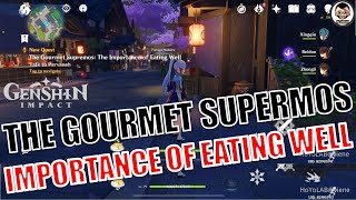 Full Guide The Gourmet Supremos The Importance of Eating Well Quest Guide  Genshin Impact [upl. by Loar132]