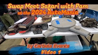 Swap Meet Safari 2024 AutoMania Swap Meet Walk Around Video 1 wfp 2 [upl. by Amairam945]