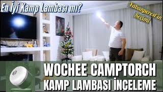 Wochee CampTorch M1 Çok Amaçlı Kamp Lambası İnceleme  Yabanperestin Seçimi [upl. by Ennywg56]