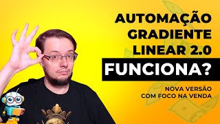 Novo tutorial de gradiente linear na venda  com backtest Esta automação é para você [upl. by Jill17]