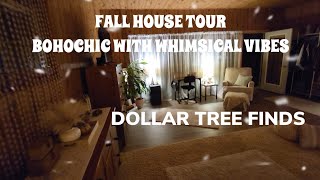 FALL HOUSE TOUR 🍂 BOHOCHIC STYLE WITH TOUCHES OF WHIMSICAL🪶🌻DOLLAR TREE FINDS🍁 [upl. by Gosnell]