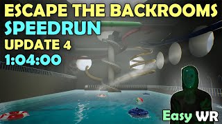 Escape The Backrooms Solo Speedrun  UPDATE 4  10400 FWR [upl. by Eyoj]