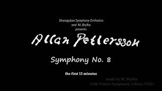 Allan Pettersson Symphony No 8 [upl. by Rehnberg]