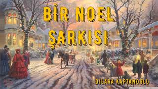 Bir Noel Şarkısı  Charles Dickens Sesli Kitap Tek Parça Dilara Kaptanoğlu [upl. by Cronin]