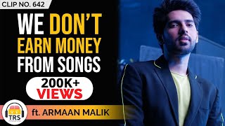 How Do Musicians Earn Money In India ft Armaan Malik  TheRanveerShow Clips [upl. by Hna]