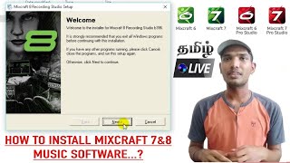 How To Install Mixcraft 7amp8 Pro Home Studio Software In Tamil  Tutorial Session 01 [upl. by Aelahc820]