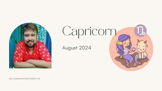 Capricorn August 2024 Horoscope  Love Career Finance Health amp Tarot Insights [upl. by Sallyanne]