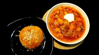 Best Borsh Recipe  Pampushka Buns Traditional Ukrainian Dish [upl. by Crofton]