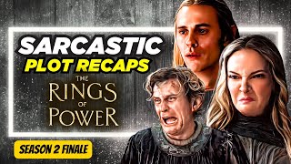 The RINGS OF POWER Season 2 Finale Was A Fountain of Cringe  A Comedy Recap [upl. by Leffert]