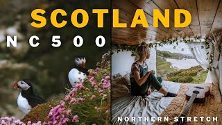 NC500 Scotland  Best Things To See Most Northern Stretch  Van Life [upl. by Leonardo]