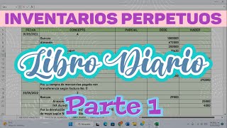 LIBRO DIARIO  INVENTARIOS PERPETUOS PARTE 1 [upl. by Denman]