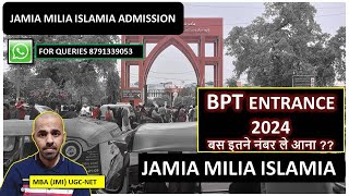 JMI BPT entrance qualifying marks 2024 I Jamia BPT admission 2024 [upl. by Singleton]