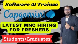 Capgemini Off Campus Hiring  Students Dont Miss the chance  Software AI Trainee [upl. by Mallory760]