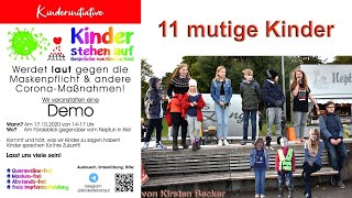 👍11 mutige Kinder stehen auf👍 in Kiel am Samstag 17102020 [upl. by Haerle]