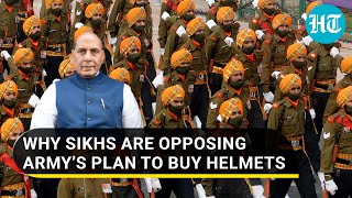 Indian Army’s plan to buy 13000 helmets angers Sikh community Here’s why [upl. by Bueschel]