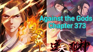 Against the gods chapter 373 english [upl. by Gabbi552]