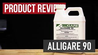 Alligare 90 Surfactant Wetting Agent Product Review [upl. by Ibrek]