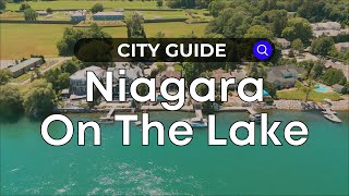 NiagaraontheLake City Guide  Ontario  Canada Moves You [upl. by Ttenneb]