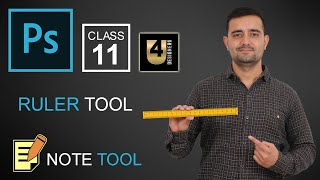 Ruler tool amp Note Tool l Complete Tutorials l Adobe Photoshop for Beginners  Class 11 [upl. by Ahset431]