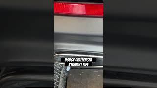 Dodge challenger  Straight Pipe exhaust dodge challenger loudexhaust auto [upl. by Herates]