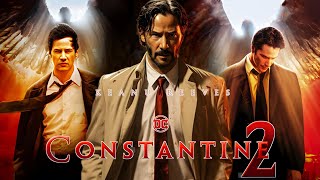 Constantine 2 2024 Movie  Keanu Reeves Peter Stormare Rachel  Review And Facts [upl. by Gnidleif764]