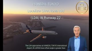 A320 SPECIAL AIRPORT APPROACH GUIDE HANEDA RJTT Localizer Directional Aid Approach LDA [upl. by Pressey]