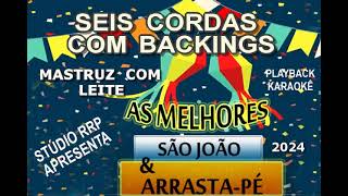 Seis Cordas  Mastruz com Leite com Backing Vocais por RRP [upl. by Yrailih]