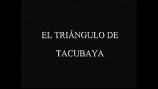 El Triángulo de Tacubaya [upl. by Dragde]