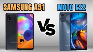 SAMSUNG A31 VS MOTO E22 COMPARATIVO QUAL COMPRAR  📱 canaldwn [upl. by Nekcarb]