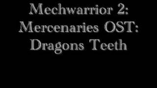 Mechwarrior 2 Mercenaries OST Dragons Teeth [upl. by Rimhsak]