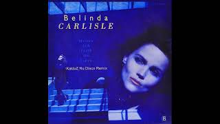 Belinda Carlisle  Heaven Is A Place On Earth KaktuZ RemiX [upl. by Ramsay334]