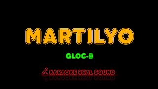 Gloc9  Martilyo Karaoke Real Sound [upl. by Ennirac542]