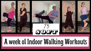 75 Soft Week 3 A week of Indoor Walking Workouts [upl. by Erodasi]