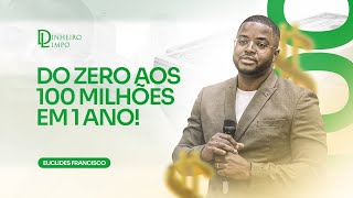 Do zero aos 100 milhões com um negócio [upl. by Indyc]