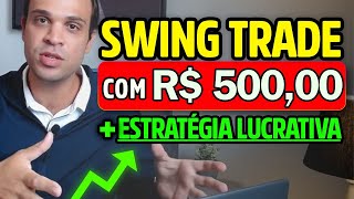 Revelei minha Estratégia favorita de SWING TRADE é só copiar e sair operando [upl. by Renny]