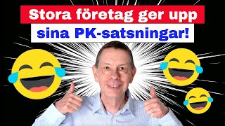 Företag GER UPP sina PKsatsningar [upl. by Camile]