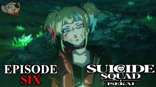 The Suicide Squad Gets Destroyed  SUICIDE SQUAD ISEKAI  Episode Six Review [upl. by Ocimad780]