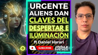 MENSAJE URGENTE I Claves del DESPERTAR la ILUMINACIÓN y la ASCENSIÓN ESPIRITUAL Daniel Harari [upl. by Llerroj186]