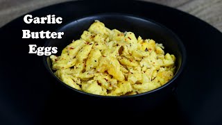 Garlic Butter Eggs Recipe [upl. by Consuela]