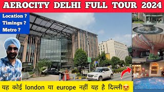 Aerocity delhi  aerocity delhi tour  Delhi aerocity vlog worldmark aerocity delhi aerocity delhi [upl. by Aible989]