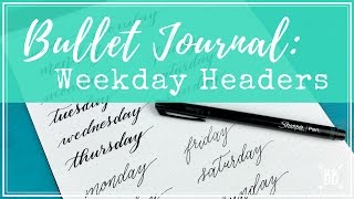 Bullet Journal Weekday Headers [upl. by Sibella]