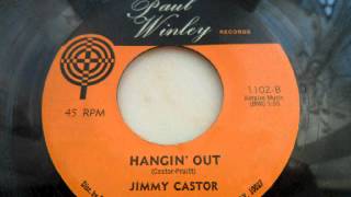 Jimmy castor  Hangin out [upl. by Lucine]