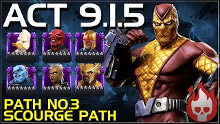 MCOC Act 915  Path 03  The Scourge Path  Venom vs Shocker  2024 [upl. by Alsi]