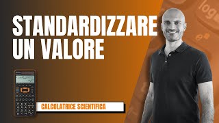 Come STANDARDIZZARE UN VALORE con la calcolatrice Sharp [upl. by Petra952]